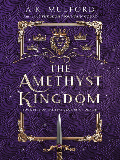 Title details for The Amethyst Kingdom by A.K. Mulford - Available